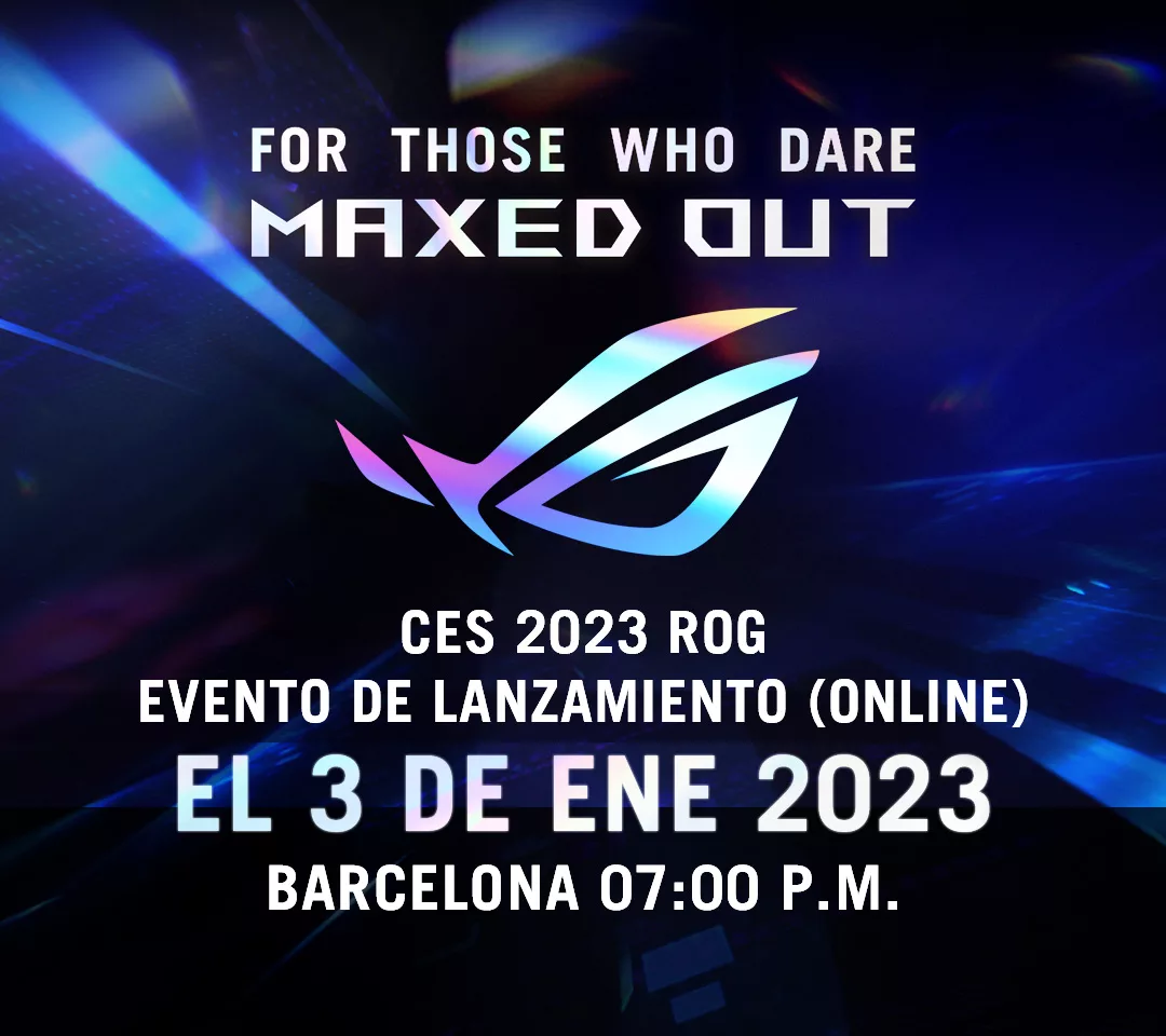 ASUS Republic of Gamers anuncia For Those Who Dare: Maxed Out